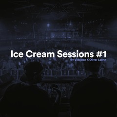 Vidojean X Oliver Loenn - Ice Cream Sessions #1
