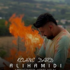 Ali Hamidi - Kohne Dard