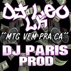 MTG VEM PRA CÁ OQUE OQUE - DJ LEO LK E DJ PARIS PROD