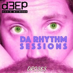 Da Rhythm Sessions 11th January 2023 (DRS383)