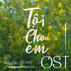 CODYNAMVO - Tội Cho Em - FIRE Remix (final)