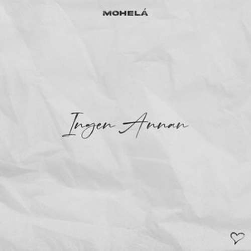 Mohelá - Ingen annan