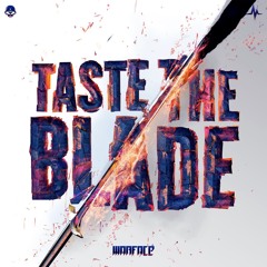 Warface - Taste The Blade (DELÁ BOOTLEG) [FREE DL]