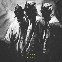 Veno - Virus [Official Audio]