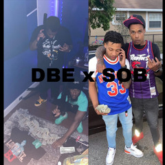 DBE X SOB Another One