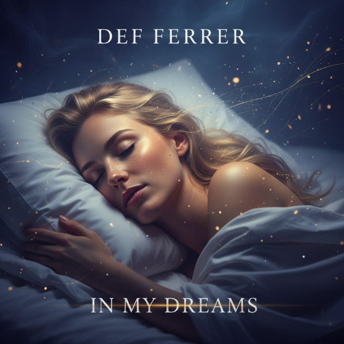 Destroyed Dreams - Def Ferrer