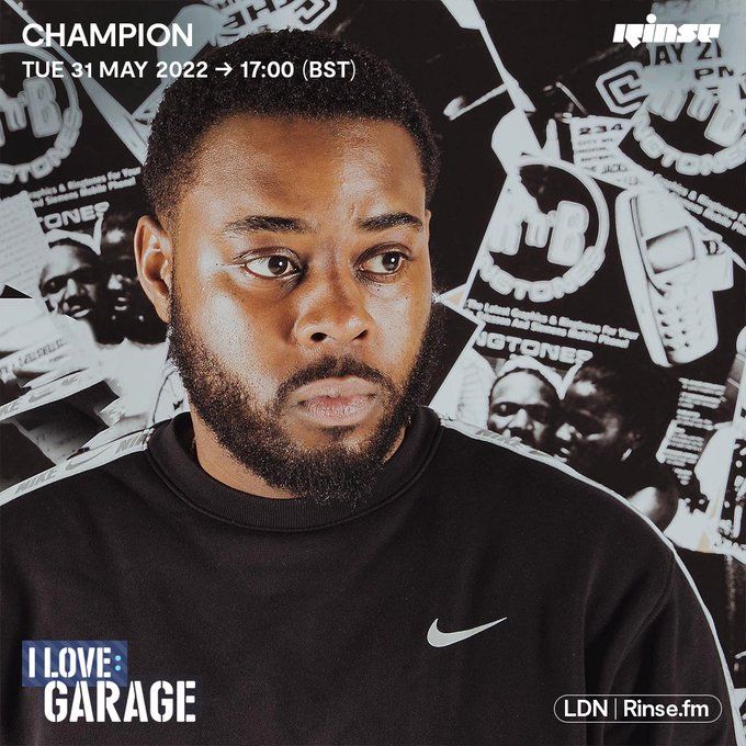 I LOVE: GARAGE - Champion - 31 May 2022