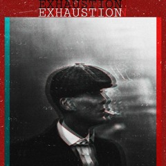 A-Creepy;YK Assassin-EXHAUSTION