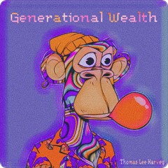 Generational Wealth