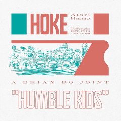 Humble Kids (feat. Atari Hanzo)