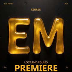 Kinree - Lost and Found (Original Mix)