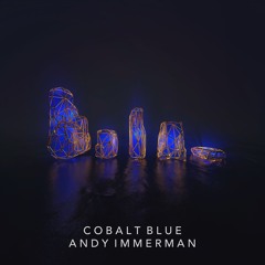 Cobalt Blue [Immerman Music 12]