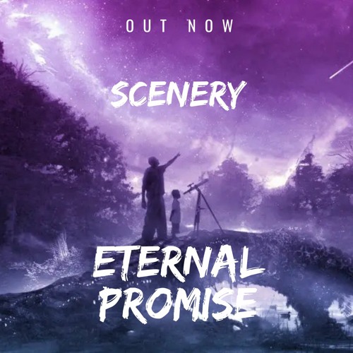 Scenery - Eternal Promise
