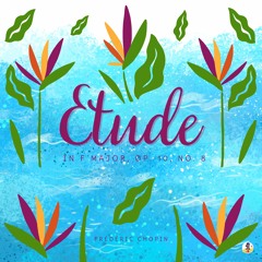 Etude in F Major, Op. 10, No. 8