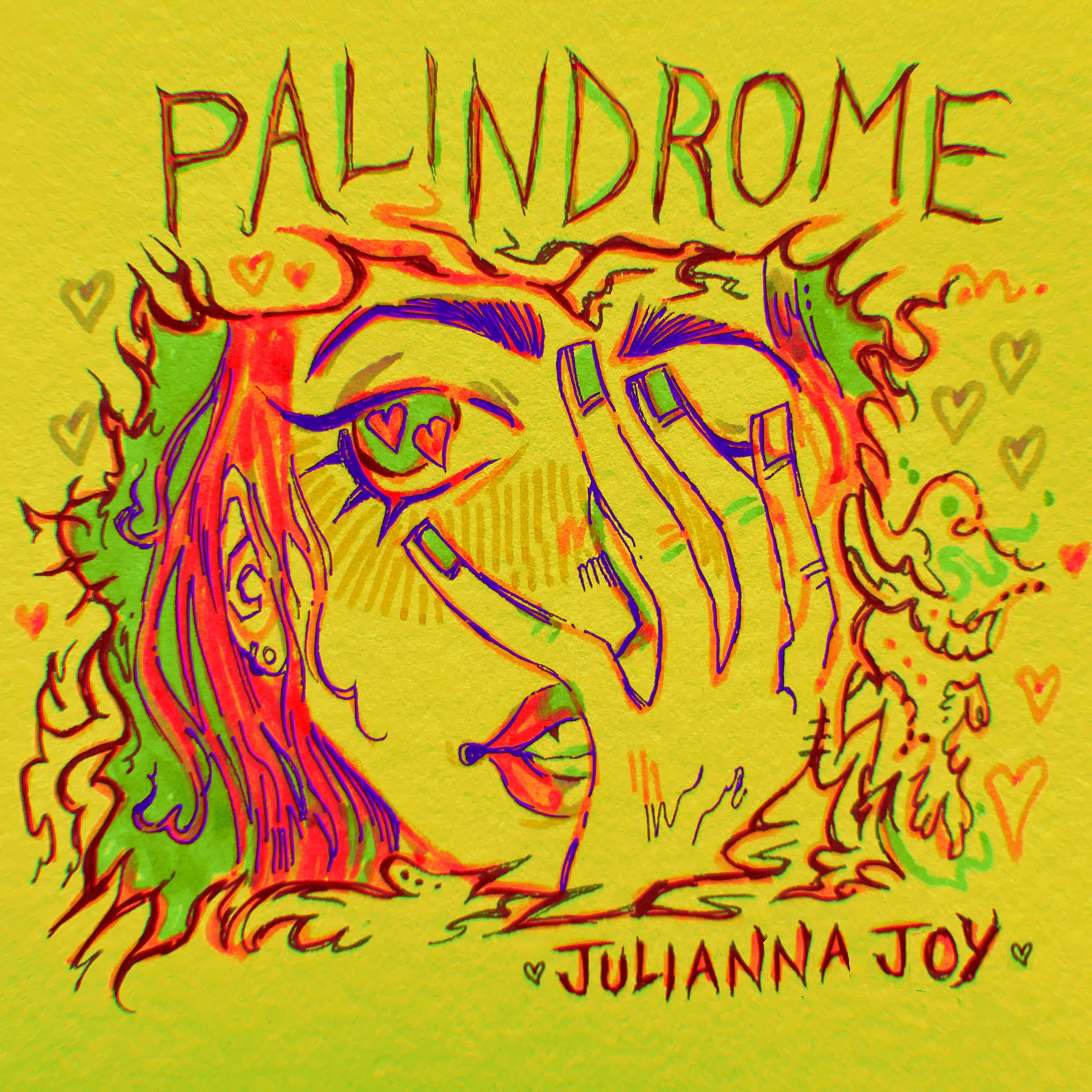Julianna Joy - Palindrome