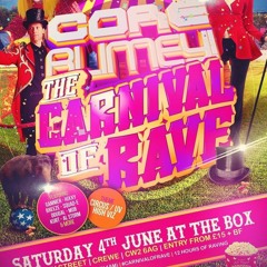 DJC WITH MC JACK - CB CARNIVAL OF RAVE 4TH JUNE 2016