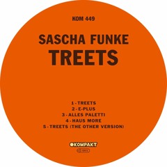 PREMIERE - Sascha Funke - Haus More (Kompakt)