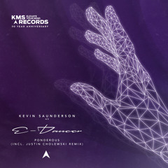 Kevin Saunderson as E-Dancer - Ponderous (Justin Cholewski Remix)