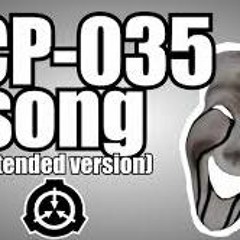 SCP - 035 Song (extended Version)