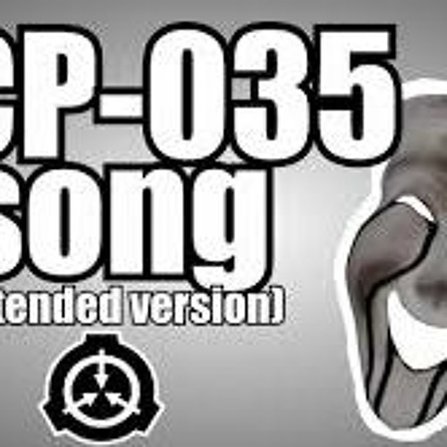 SCP-035 song (extended version)
