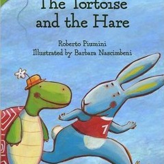 (PDF) Download The Tortoise and the Hare BY : Roberto Piumini