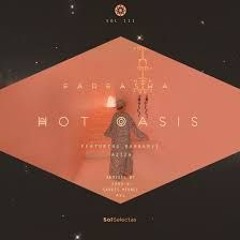 Hot Oasis - Farfasha feat. Bahramji