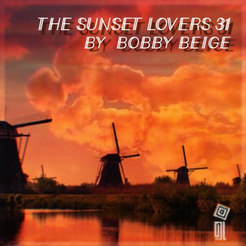 The Sunset Lovers #31 with Bobby Beige