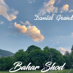 Bahar Shod 🌾🌳🌾