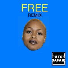 Ultra Nate - Free (PATCH SAFARI Remix)