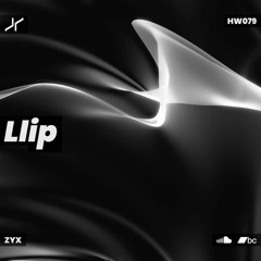 Llip - ZYX EP (Free Download)