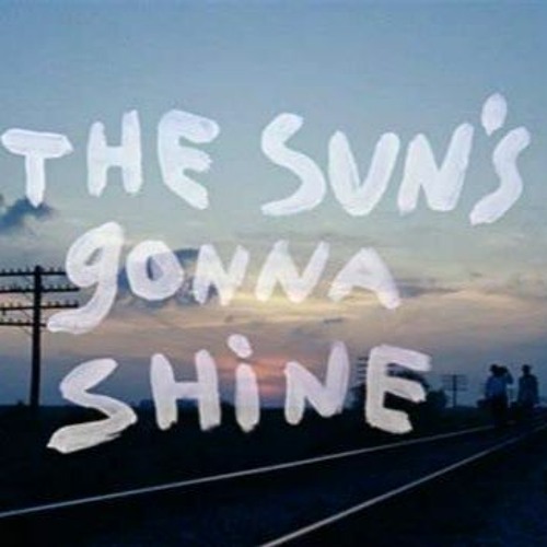 Gonna Shine