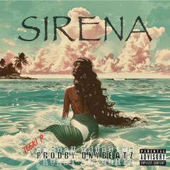 Sirena (ProdBy:DNYBEATZ)