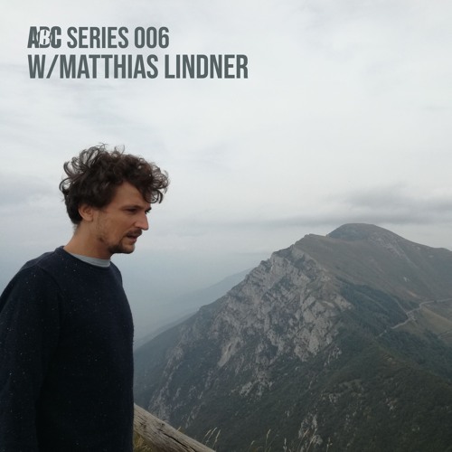 Matthias Lindner - ABC Series 006