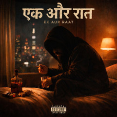 Ek Aur Raat - OG Singh