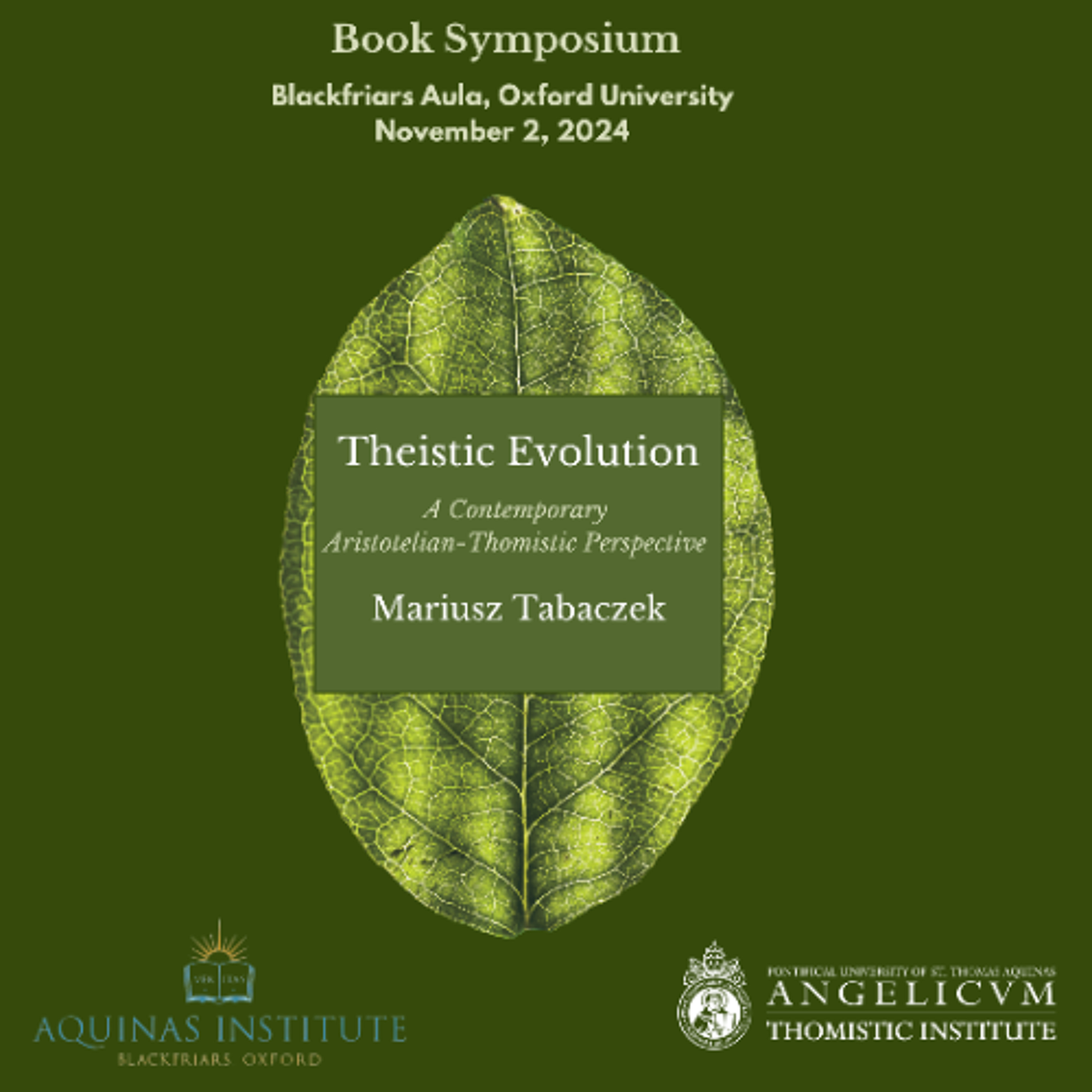 Theistic Evolution: A Contemporary Aristotelian-Thomistic Perspective | Mariusz Tabaczek, O.P.
