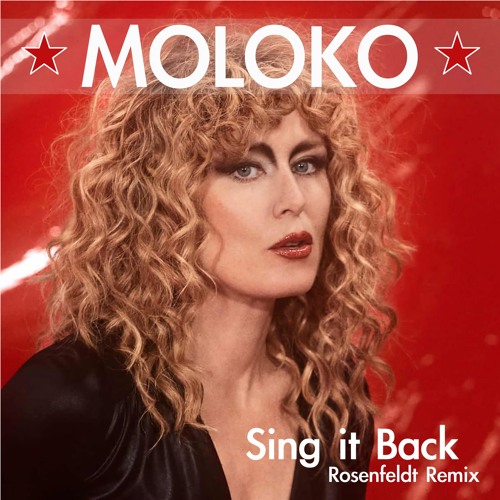Moloko - Sing It Back (Rosenfeldt Remix)