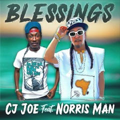 CJ Joe Ft Norris Man - Blessings