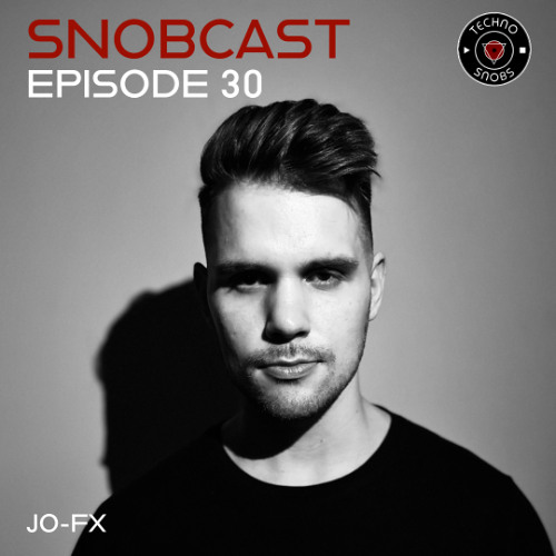 Snobcast | Episode 30 | JO-FX