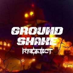 GROUND SHAKE (Original Mix)