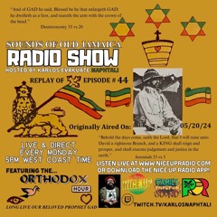 Sounds Of Old Jamaica Episode 44- Originally aired live on 05/20/24