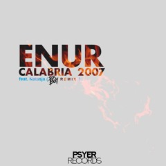 Enur ft. Natasja - Calabria 2007 (SickBoy Remix)