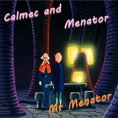 Calmec And Menator