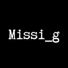 Please Come Around (Missi_g Demo)