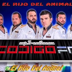 Codigo Fn - EL Hijo Del Animal ( 2010)