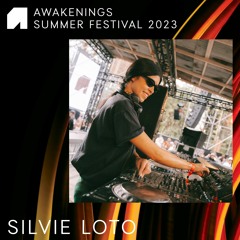 Silvie Loto - Awakenings Summer Festival 2023