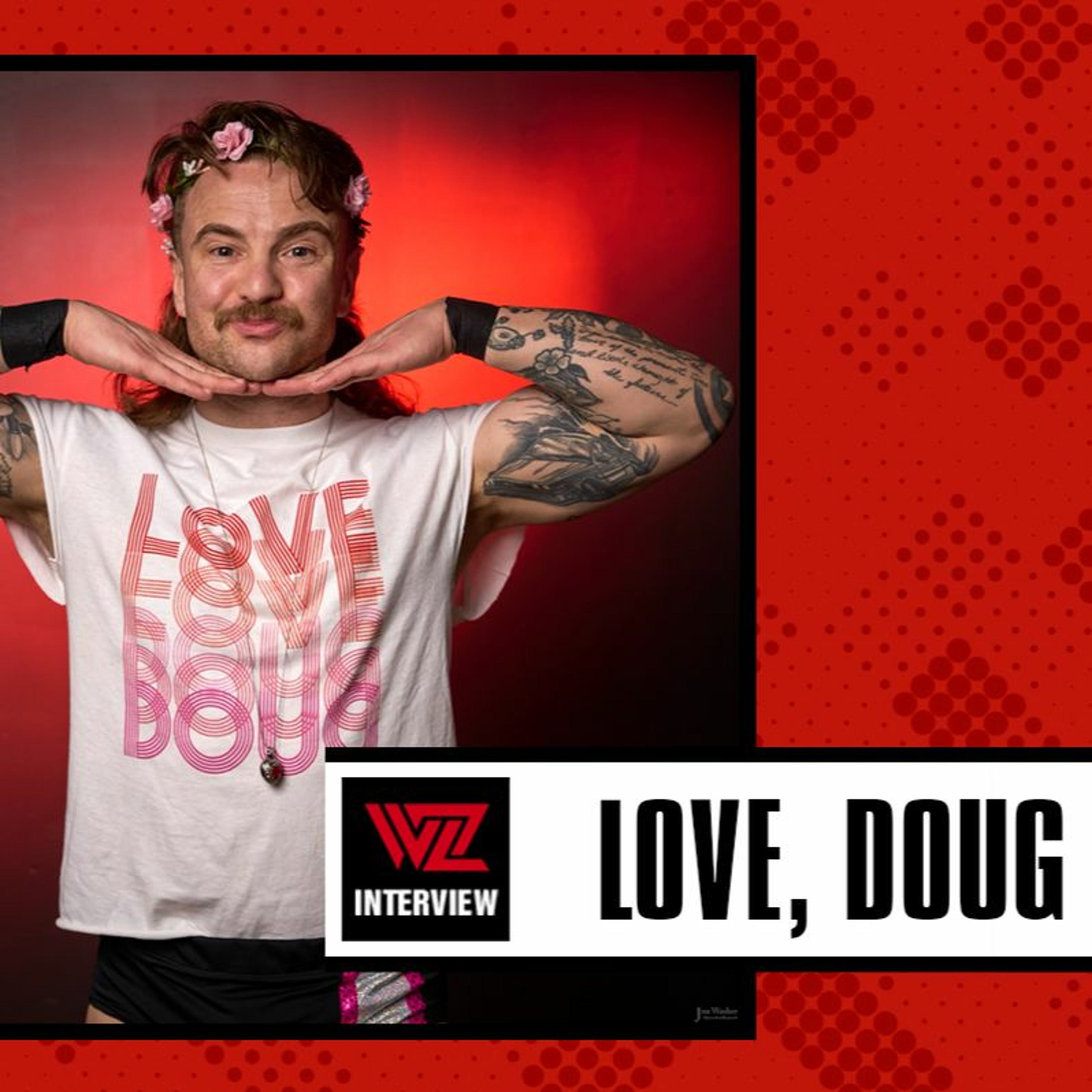 Love, Doug Hopes To Win B3CCA's Heart, Hypes ‘Fury Road’