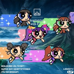 NewJeans Vs. Feint & Boxplot- Super Shy Heartstrings (TO/GA Mashup)