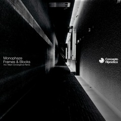 Monophaze - Detachment (Mesh Convergence Remix)