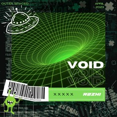 R2zhi - Void (Extended Mix)