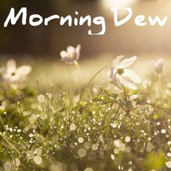 POP BACKGROUND MUSIC - Morning Dew